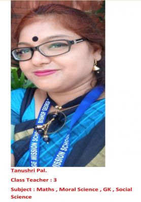Tanushri Pal - Mathematics, Social Science, Moral Science, GK